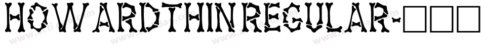 HowardThin Regular字体转换
